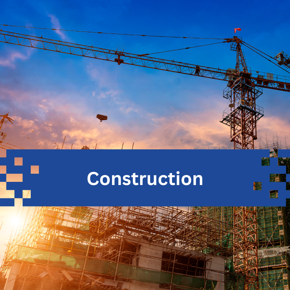 Construction